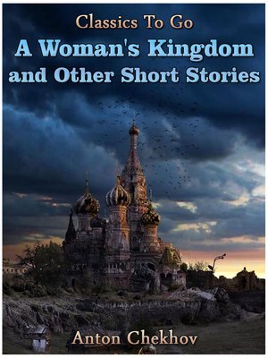 cover image of A Woman's Kingdom and Other Short Stories